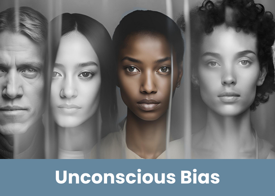 Unconscious Bias